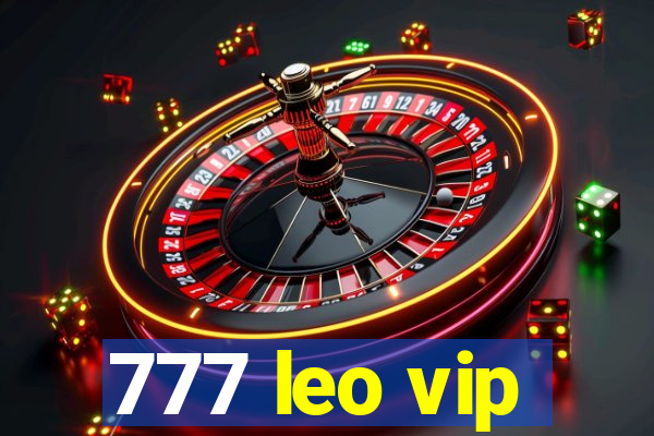 777 leo vip